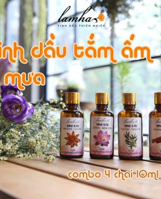 Bộ 4 lọ tinh dầu tắm ấm và chống cảm lạnh quế, tràm, hoa hồi, hoa sen