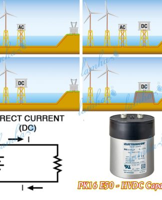 Công nghệ tụ điện HVDC thay thế HVAC giải pháp năng lượng điện gió Siêu tụ điện HVDC Capacitor